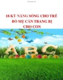 18 kỹ năng sống cho trẻ, bố mẹ cần trang bị cho con