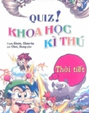 Thời tiết - Quiz! Khoa học kỳ thú