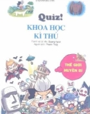 Thế giới huyền bí - Quiz! Khoa học kỳ thú