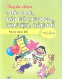 Sưu tầm Trò chơi, bài hát, thơ ca, truyện, câu đố theo chủ đề