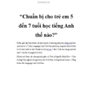 Chuẩn bị cho trẻ em 5 đến 7 tuổi học tiếng Anh thế nào