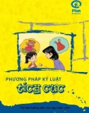 Phương pháp kỷ luật tích cực (Tài liệu hướng dẫn cho tập huấn viên)