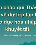 DẠY HỌC HÒA NHẬP TRẺ KHUYẾT TẬT