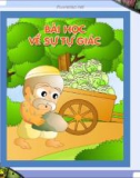 Kể chuyện theo tranh: Sự tự giác