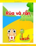 Kể chuyện theo tranh: Rùa và rắn