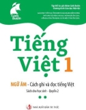 Ngữ âm, cách ghi và đọc tiếng Việt (Sách cho học sinh quyển 2)