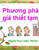 Bài giảng Toán học - Bài: Phương pháp giả thiết tạm