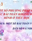 Bài giảng Toán học (Chương 3) - Bài 8: Một số bài toán về dãy số và nhóm