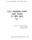 các phương pháp giải toán ở tiểu học - tập 1