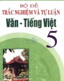 bộ đề trắc nghiệm và tự luận văn - tiếng việt 5: phần 1