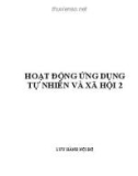 Hoạt động ứng dụng Tự nhiên và Xã hội 2