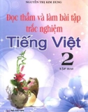 Đọc thầm và làm bài tập trắc nghiệm Tiếng Việt 2 tập 2