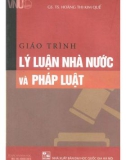 Giáo trình Lý luận nhà nước và pháp luật: Phần 1 - GS.TS. Hoàng Thị Kim Quế