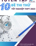 Tuyển tập 10 đề thi thử tốt nghiệp THPT năm 2023