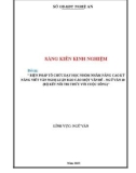 Sáng kiến kinh nghiệm THPT: Biện pháp tổ chức dạy học nhóm nhằm nâng cao kỹ năng viết văn nghị luận báo cáo nghiên cứu một vấn đề - Ngữ văn 10