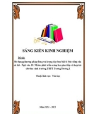 Sáng kiến kinh nghiệm THPT: Sử dụng phương pháp đóng vai trong dạy học bài 4: Sức sống của sử thi - Ngữ văn 10. Nhằm phát triển năng lực giao tiếp và hợp tác cho học sinh trường THPT Tương Dương 1