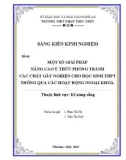 Sáng kiến kinh nghiệm THPT: Một số giải pháp nâng cao ý thức phòng tránh các chất gây nghiện cho học sinh THPT thông qua các hoạt động ngoại khoá