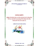 Sáng kiến kinh nghiệm THPT: Giải pháp nâng cao hiệu quả giáo dục kỹ năng sống cho học sinh khối 6 tại trường THCS Đặng Thai Mai, Thành phố Vinh, tỉnh Nghệ An