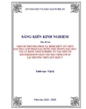 Sáng kiến kinh nghiệm THPT: một số phương pháp và hình thức dạy học góp phần tạo hứng thú trong dạy học Vật lý bằng trải nghiệm: Tự tạo một số sản phẩm đơn giản cho học sinh lớp 10 tại trường THPT Quỳ Hợp 2