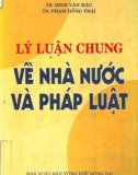 Nghiên cứu lý luận về nhà nước và pháp luật: Phần 1