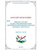 Sáng kiến kinh nghiệm THPT: Thiết kế và tổ chức dạy học theo định hướng STEM chủ đề phương pháp giải một số bài toán toàn mạch - Vật Lí 11