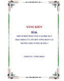 Sáng kiến kinh nghiệm THPT: Một số biện pháp nâng cao hiệu quả hoạt động của tổ chức Công đoàn tại trường THPT Tương Dương 1