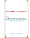 Sáng kiến kinh nghiệm THPT: Một số giải pháp nâng cao chất lượng công tác kiểm tra giám sát của Ủy ban kiểm tra Công Đoàn cơ sở Trường THPT Phan Đăng Lưu