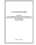 Sáng kiến kinh nghiệm THPT: Vận dụng phương pháp dạy học theo dự án để xây dựng hoạt động trải nghiệm sáng tạo trong tiết sinh hoạt chủ nhiệm