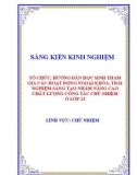 Sáng kiến kinh nghiệm THPT: Tổ chức, hướng dẫn học sinh tham gia các hoạt động ngoại khóa, trải nghiệm sáng tạo nhằm nâng cao chất lượng công tác chủ nhiệm ở lớp 12