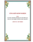 Sáng kiến kinh nghiệm THPT: Xây dựng mô hình lớp học dân chủ thông qua công tác chủ nhiệm ở trường THPT Nghi Lộc 2