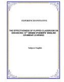 Sáng kiến kinh nghiệm THPT: The effectiveness of flipped classroom on enhancing 10th grade students' English grammar learning