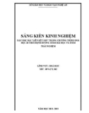 Sáng kiến kinh nghiệm THPT: Dạy học stem bài Liên kết ion trong chương trình hoá học 10 theo định hướng stem bài học và stem trải nghiệm