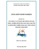 Sáng kiến kinh nghiệm THPT: Xây dựng và sử dụng hệ thống bài tập thực nghiệm phần Hóa học kim loại lớp 12 nhằm phát triển năng lực thực hành cho học sinh THPT