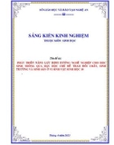 Sáng kiến kinh nghiệm THPT: Phát triển năng lực định hướng nghề nghiệp cho học sinh thông qua dạy học chủ đề trao đổi chất, sinh trưởng và sinh sản ở vi sinh vật Sinh học 10