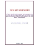 Sáng kiến kinh nghiệm THPT: Sử dụng một số phương pháp, kỹ thuật dạy học tích cực góp phần phát triển phẩm chất và năng lực của học sinh thông qua chủ đề Thành phần hoá học của tế bào Sinh học lớp 10