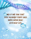 Bộ 17 đề thi thử tốt nghiệp THPT 2023 môn Sinh học Có đáp án)