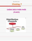 Bài giảng Chương 7: Chính sách phân phối