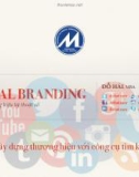 Bài giảng Digital branding (Xây dựng thương hiệu kỹ thuật số): Bài 5 - Xây dựng thương hiệu với công cụ tìm kiếm