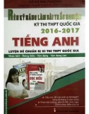 Rèn kỹ năng làm bài trắc nghiệm kỳ thi THPT Quốc gia môn Tiếng Anh: Phần 1