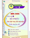 Chuyên đề Số phức - Ôn thi tốt nghiệp THPT môn Toán