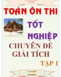 Ôn thi THPT Quốc gia môn Toán - Chuyên đề Giải tích (Tập 1)