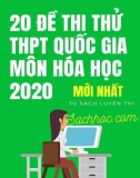 20 đề thi thử THPT Quốc gia môn Hóa học 2020