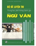 Bộ đề luyện thi THPT Quốc gia môn Ngữ Văn