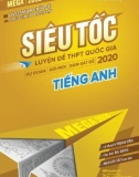 Siêu tốc luyện đề THPT Quốc gia 2020 môn Tiếng Anh