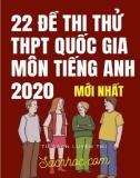 22 đề thi thử THPT Quốc gia môn Tiếng Anh năm 2020