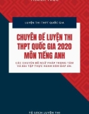 Chuyên đề luyện thi THPT Quốc gia 2020 môn Tiếng Anh