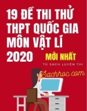 19 đề thi thử THPT Quốc gia môn Vật lí 2020