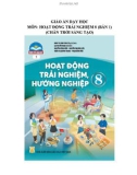 Giáo án môn Hoạt động trải nghiệm, hướng nghiệp lớp 8: Bản 1 (Sách Chân trời sáng tạo)