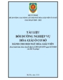 Tài liệu bồi dưỡng nghiệp vụ hòa giải ở cơ sở dành cho đội ngũ hòa giải viên