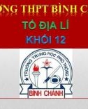 Bài giảng Địa lí lớp 12 bài 7: Đất nước nhiều đồi núi (Tiếp theo) - Trường THPT Bình Chánh